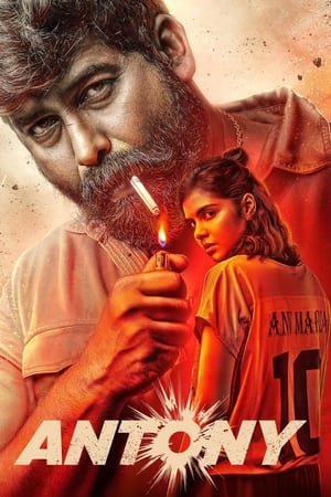Antony (2023) [Hindi + Malayalam] HDRip | Hindi Dubbed Movie – 480p – 1080p